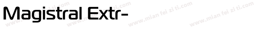 Magistral Extr字体转换